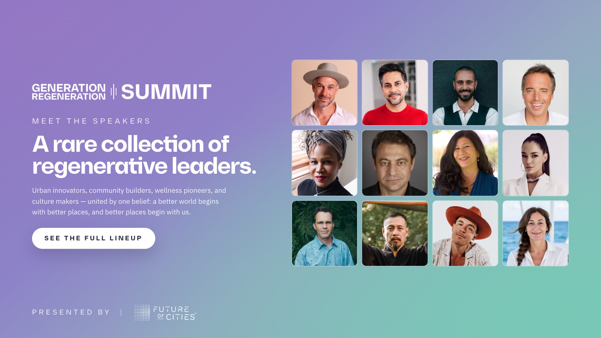 Featured speakers of the Generation Regeneration Summit